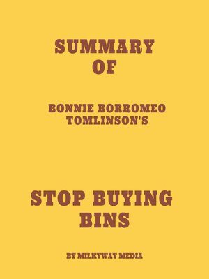 cover image of Summary of Bonnie Borromeo Tomlinson's Stop Buying Bins